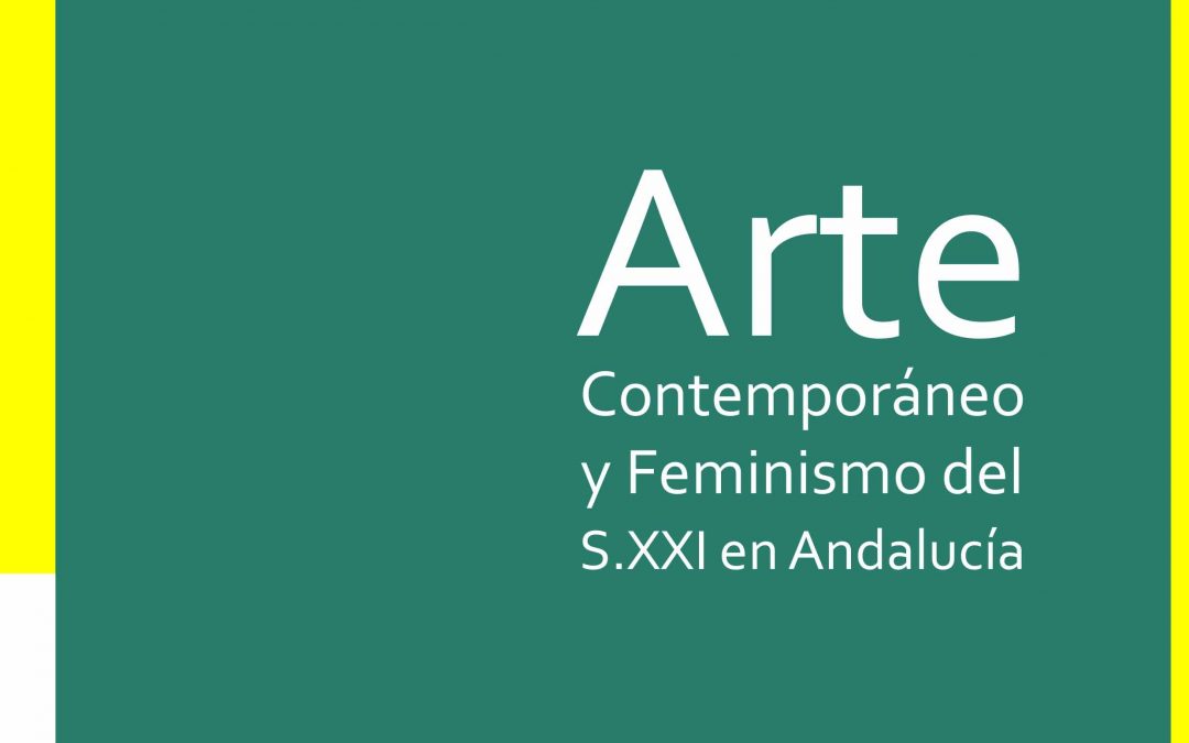 El próximo 15 de febrero se presenta Razones Indómitas: Arte contemporáneo y feminismo del S.XXI, nueva publicación de PRODIVERSA